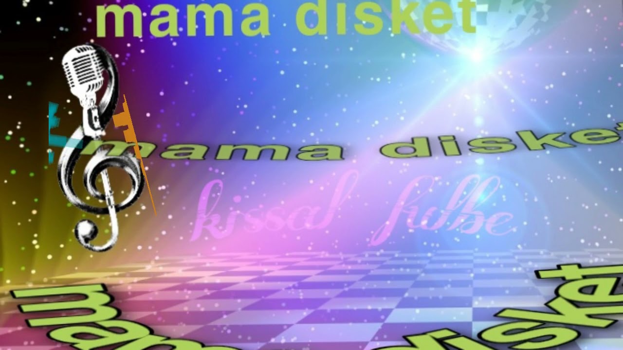 mama disket ft  musa