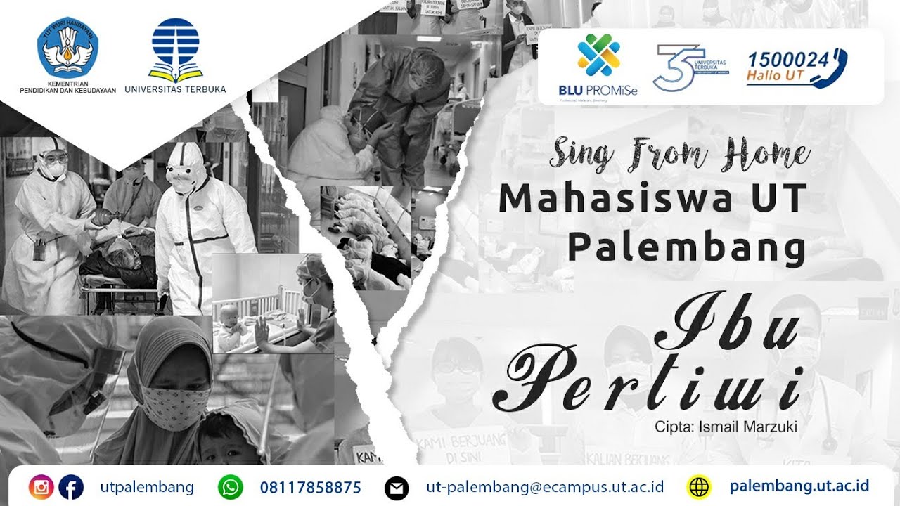 Ibu Pertiwi - Mahasiswa UT Palembang (Sing From Home)
