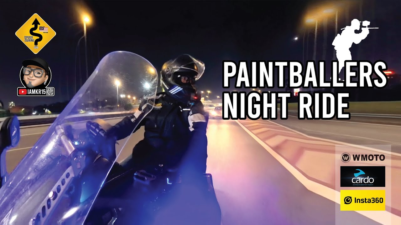 PAINTBALLERS NIGHT RIDE - WMOTO RT3
