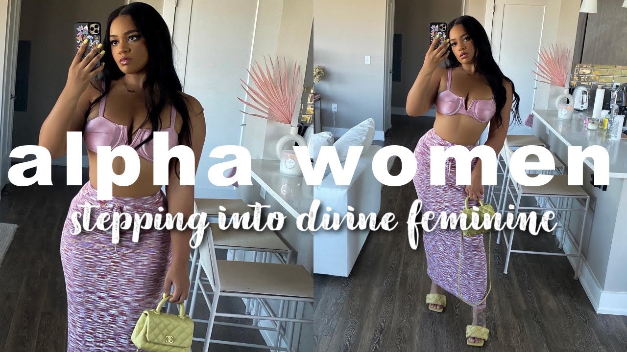 TAPPING INTO YOUR DIVINE FEMININE AS A MASCULINE WOMAN!