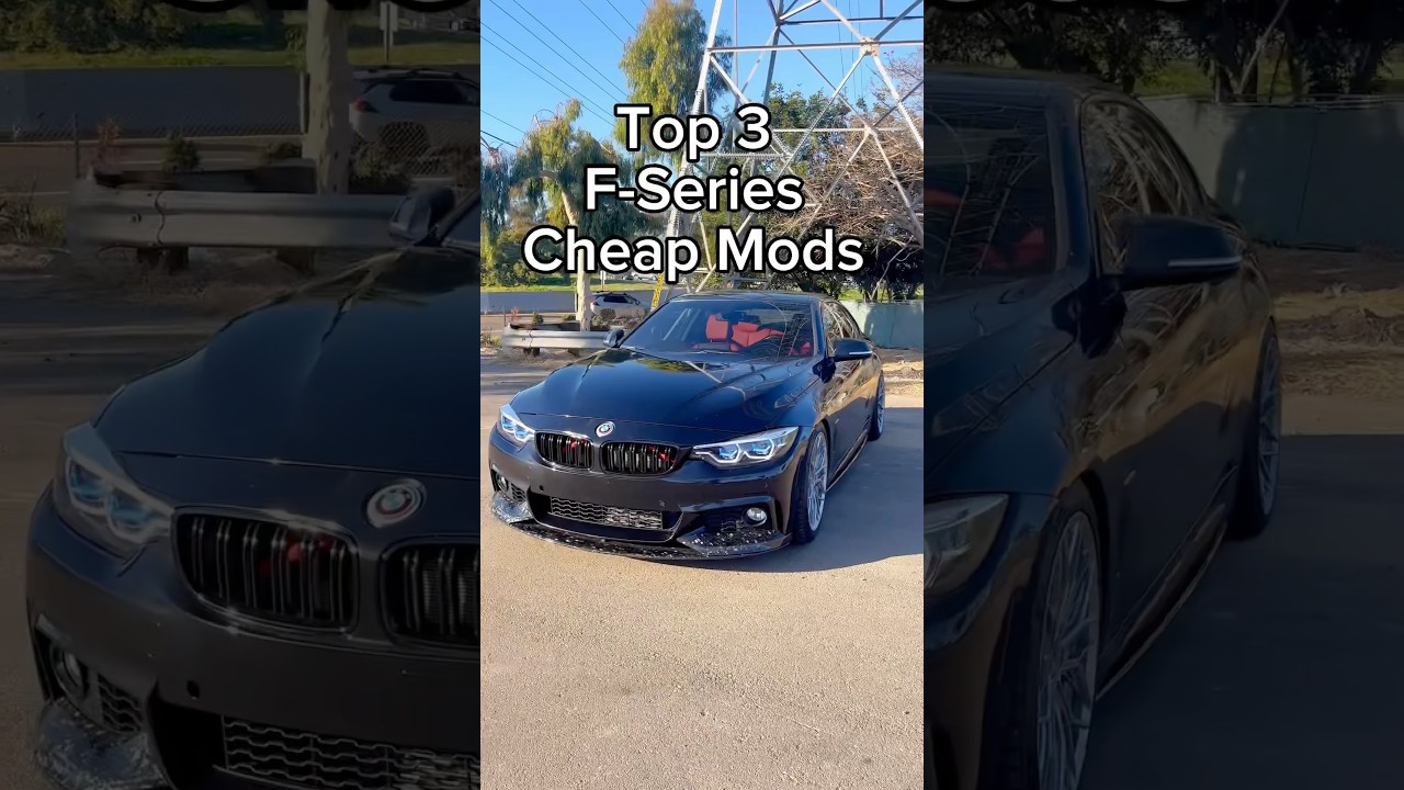 Top 3 F-Series Cheap Mods! #bmw #f30  #modified #upgrade #tuning #diy #b58 #s55 #340 #440 #240