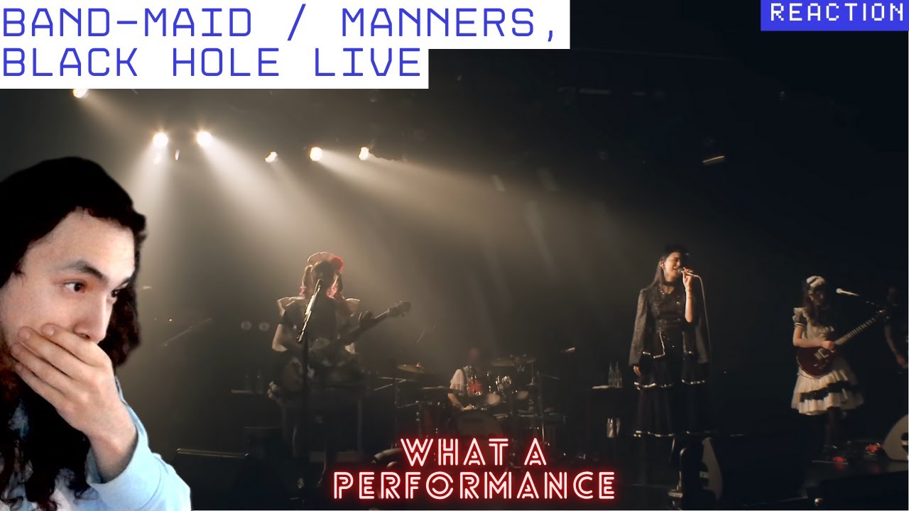 BAND-MAID / Manners, BLACK HOLE (Official Live Video) LIVE | REACTION