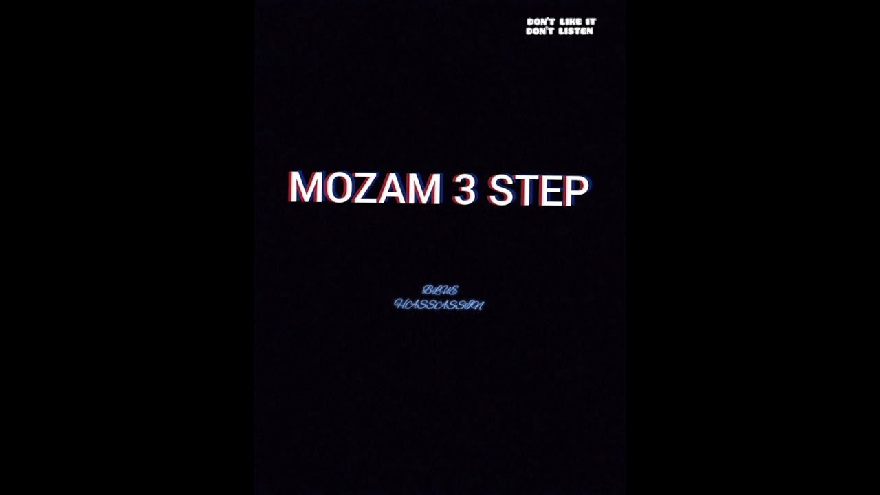 BLUE HASSASSIN-Mozam 3 Step