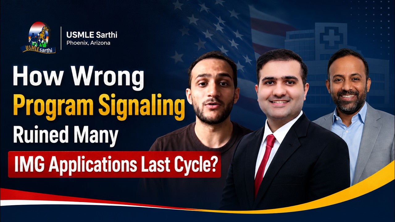 Program Signaling Strategy for IMGs | 2027 Residency Match | USMLE