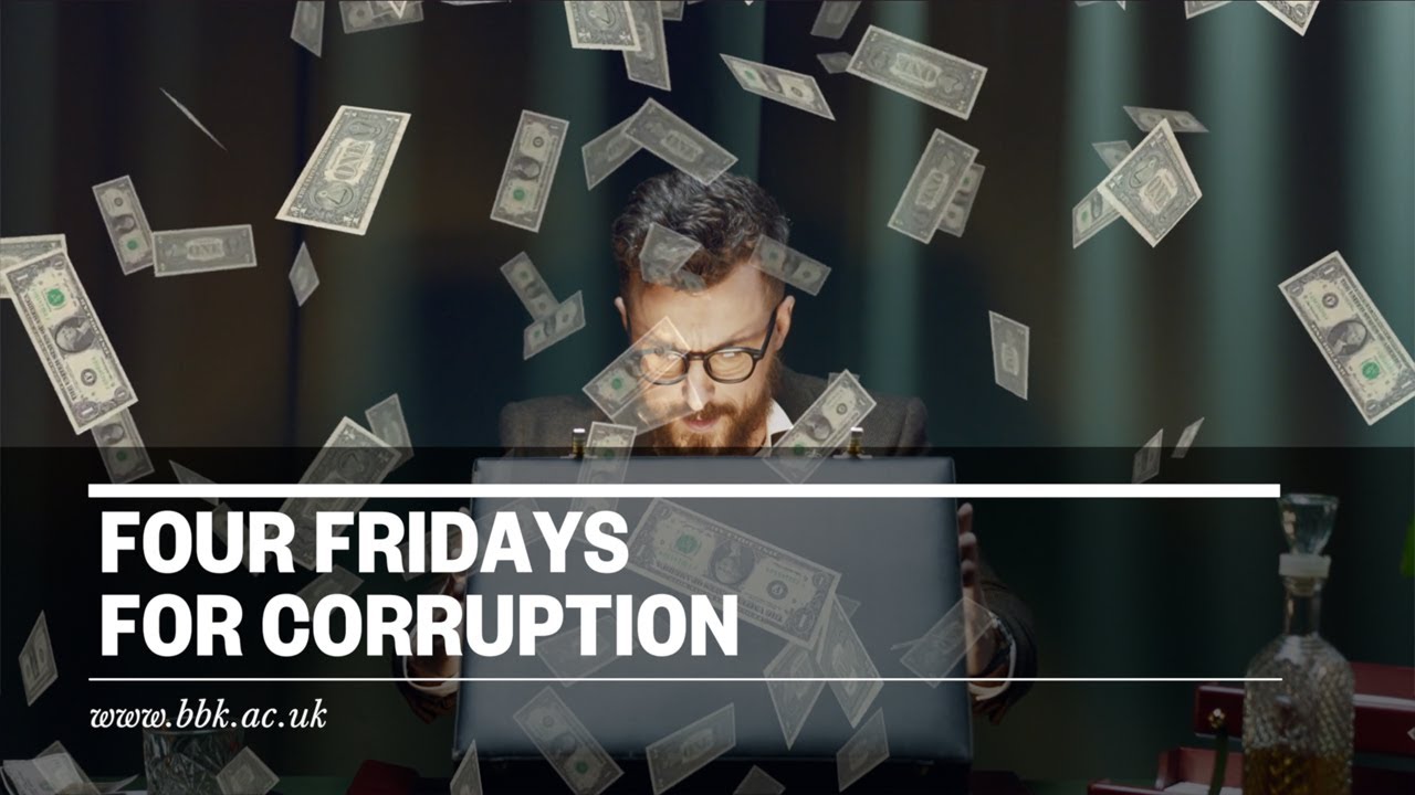 Four Fridays for Corruption: Friday 4: Bribery, Anti-Social Behaviour and Local Governance