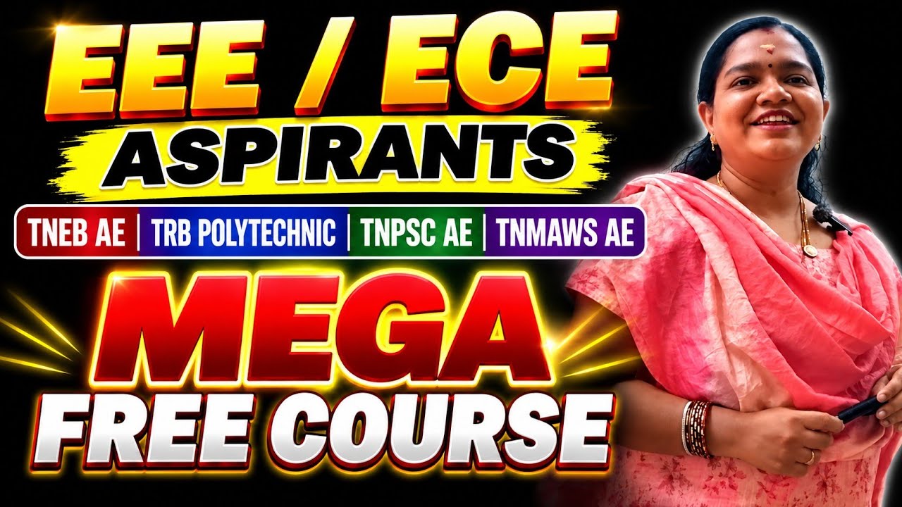MEGA FREE COURSE | TRB POLYTECHNIC / TNEB AE / TNPSC AE / TNMAWS AE EEE & ECE PREPARATION IN TAMIL