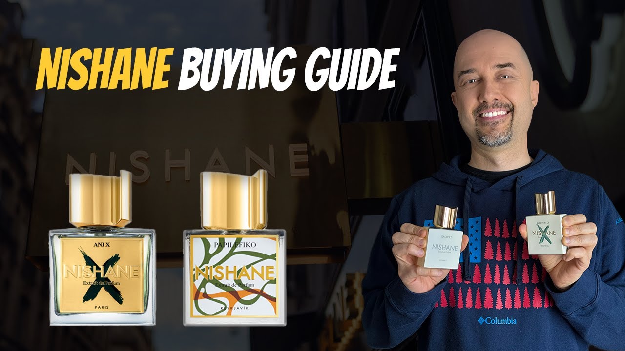 NISHANE BUYING GUIDE