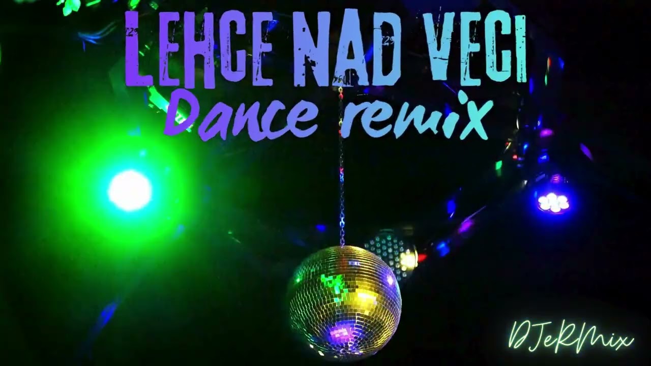 DJeRMix - Lehce nad veci (Dance remix / Slovak EDM)