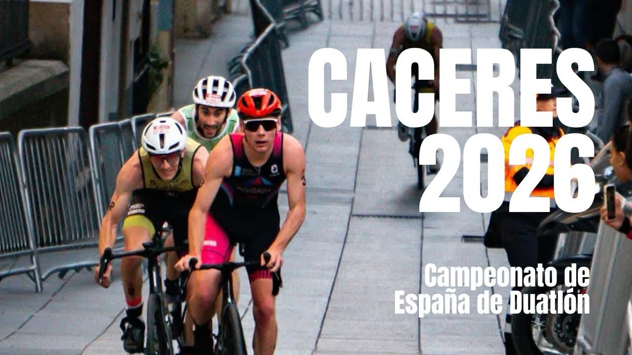 Campeonato de España de Duatlón Cáceres 2026 || S26 #02 