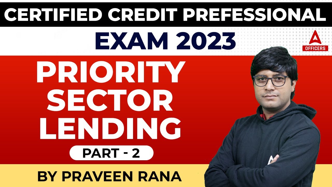 Certified Credit Professional (CCP) Exam 2023 | Priority Sector Lending PART 2