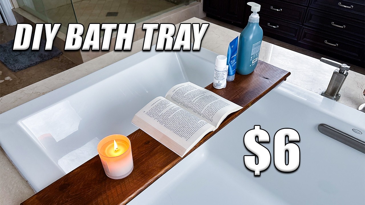 How I Made A Bath Tray For Under $6 (Perfect Gift)