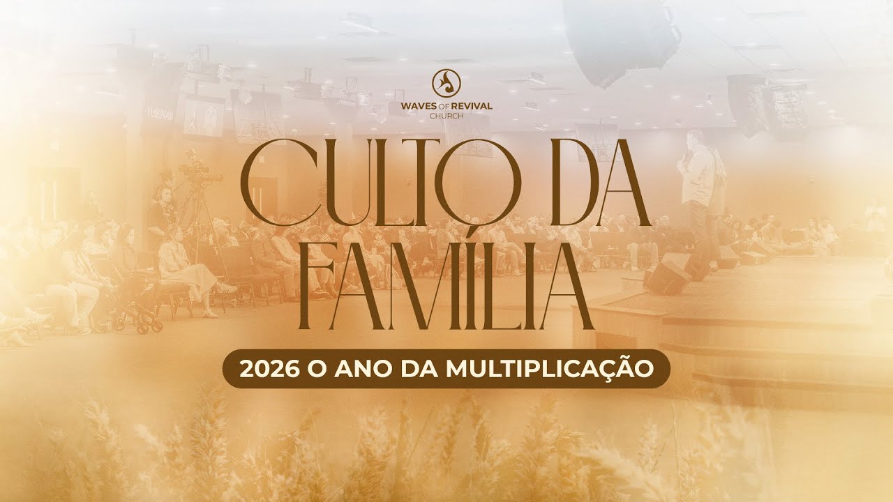 🔴 LIVE - 1/04/2026 - 11:00AM - CULTO DA FAMILIA 🔴