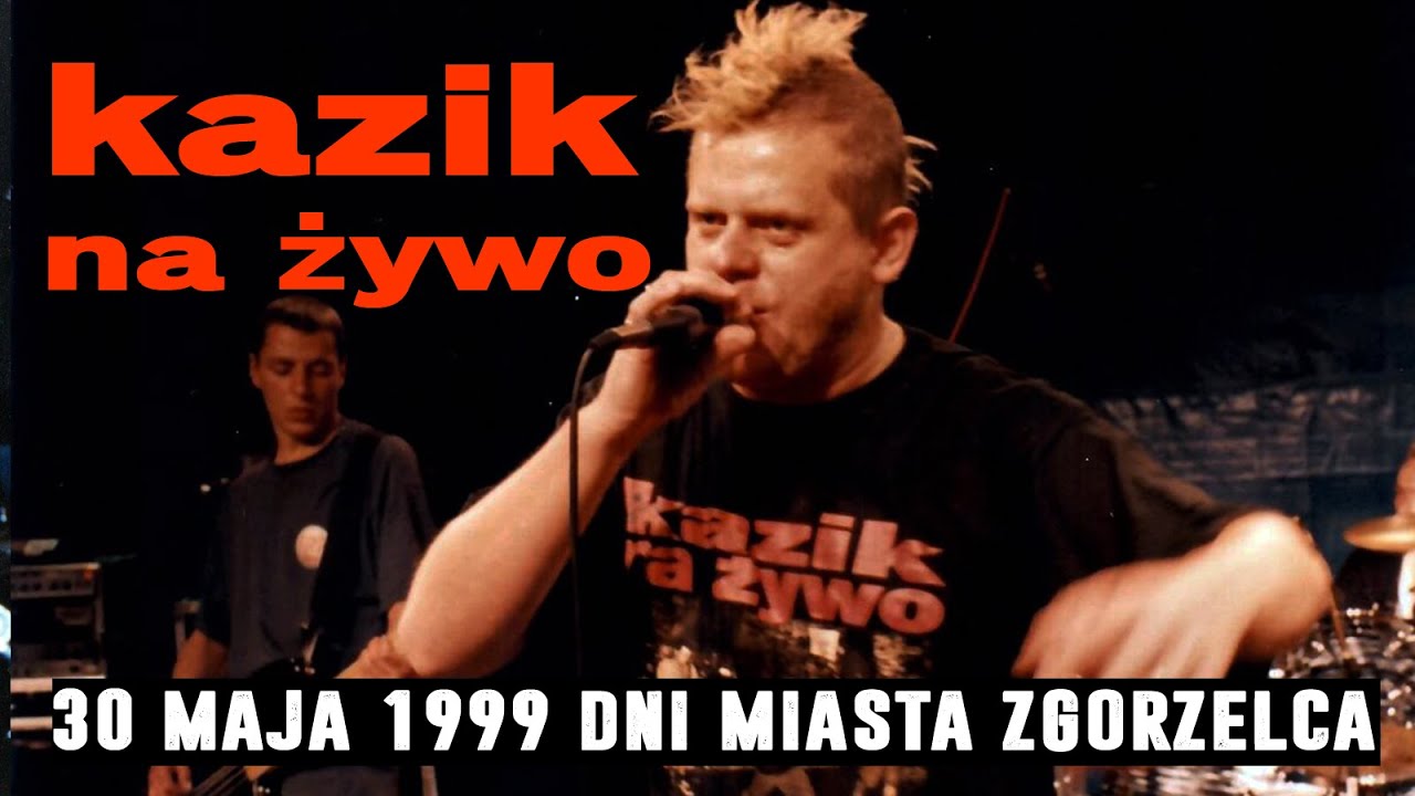 Kazik na żywo - live - Dni Miasta Zgorzelca - 30.05.1999 (full audio)