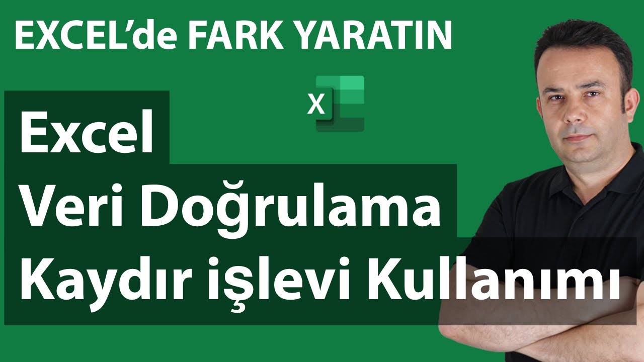 Excel Veri Doğrulama ve Kaydır İşlevi kullanımı