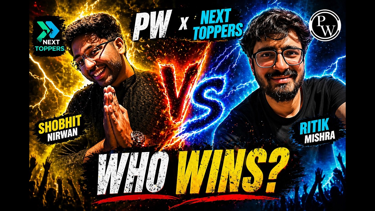 No One Expected This 😳🔥 | PW &times; Next Toppers (Ritik Mishra &times; Shobhit Nirwan)
