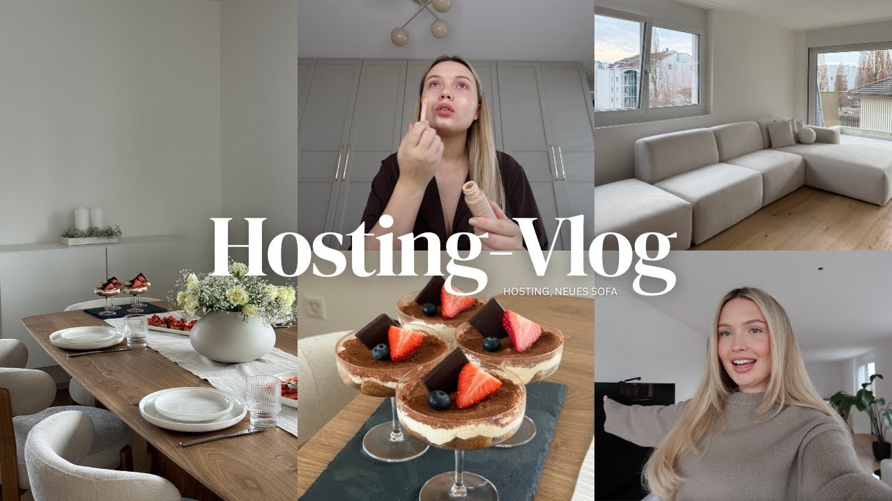 Hosting-Vlog: in der neuen Wohnung! Kochen, neues Sofa & Dessert Inspo