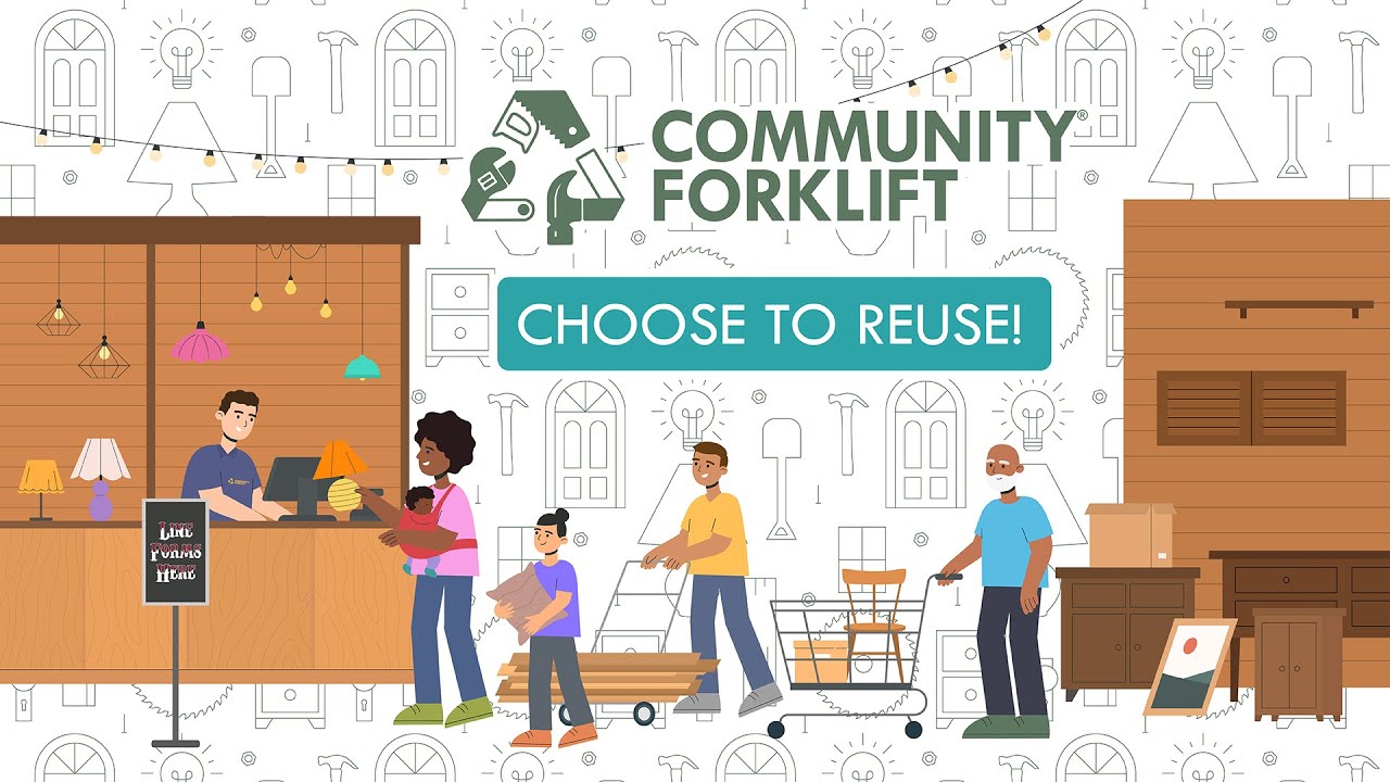 Community Forklift - Choose to reuse!