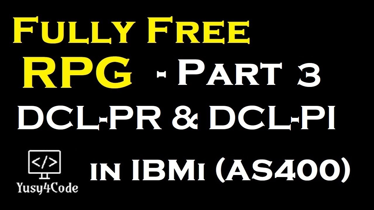 Learn Fully Free RPG - Part 3 | Declaring procedures | yusy4code