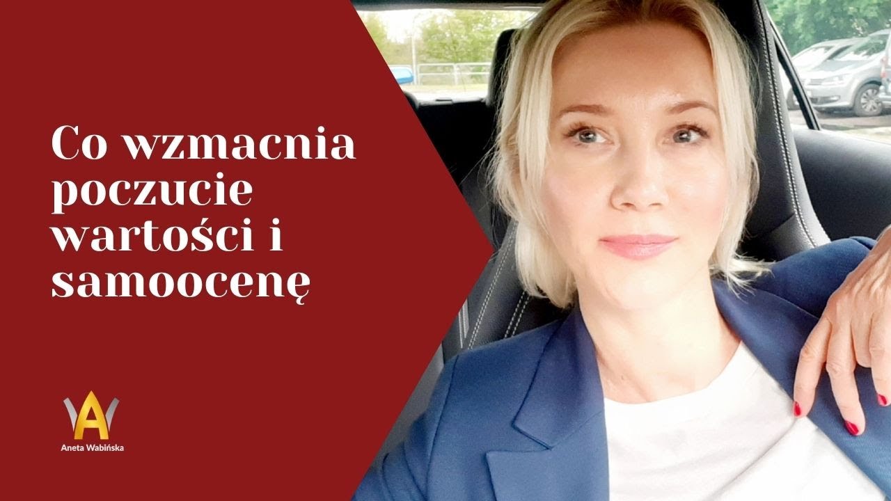 Jaka postawa wspiera twoje poczucie wartości i samoocenę