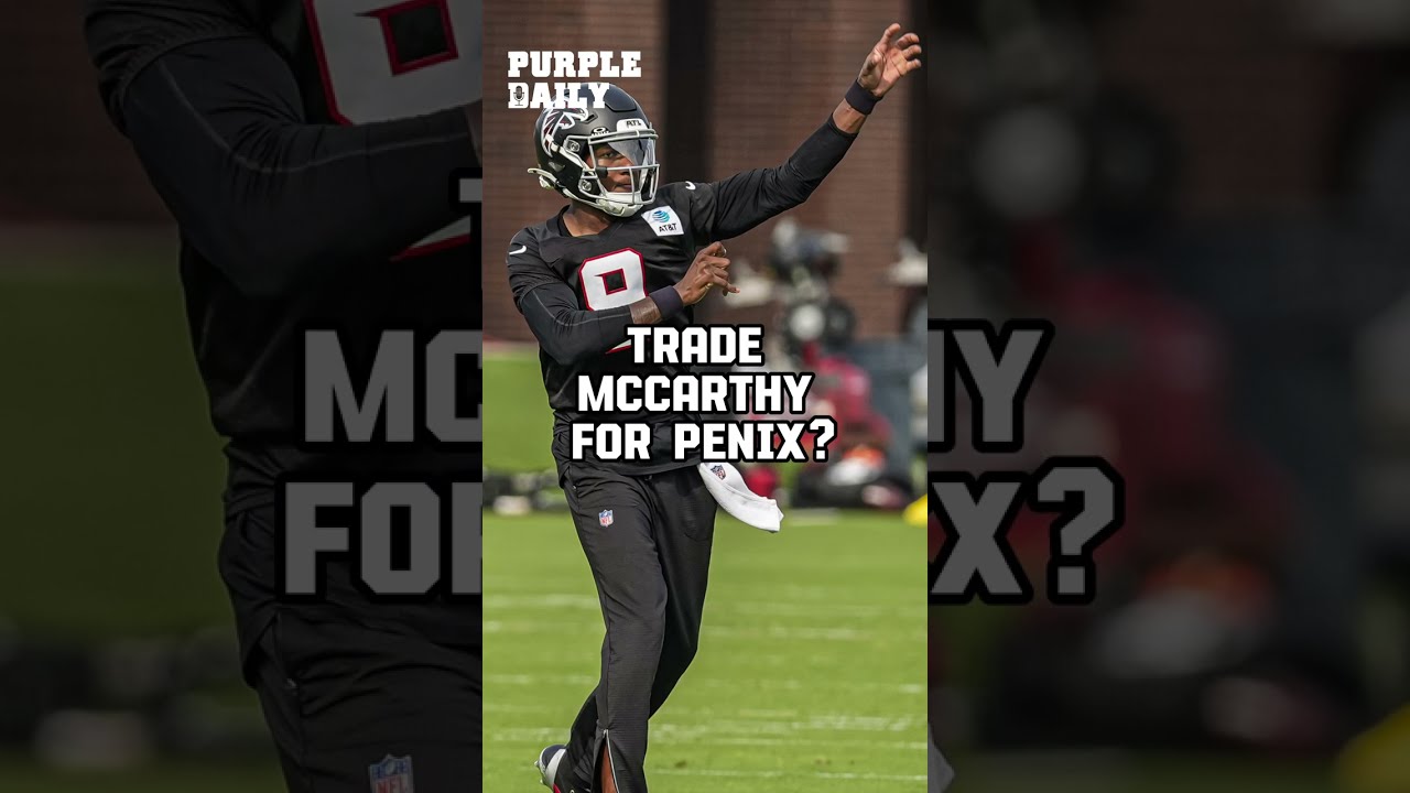 Trade J.J. McCarthy for Michael Penix?