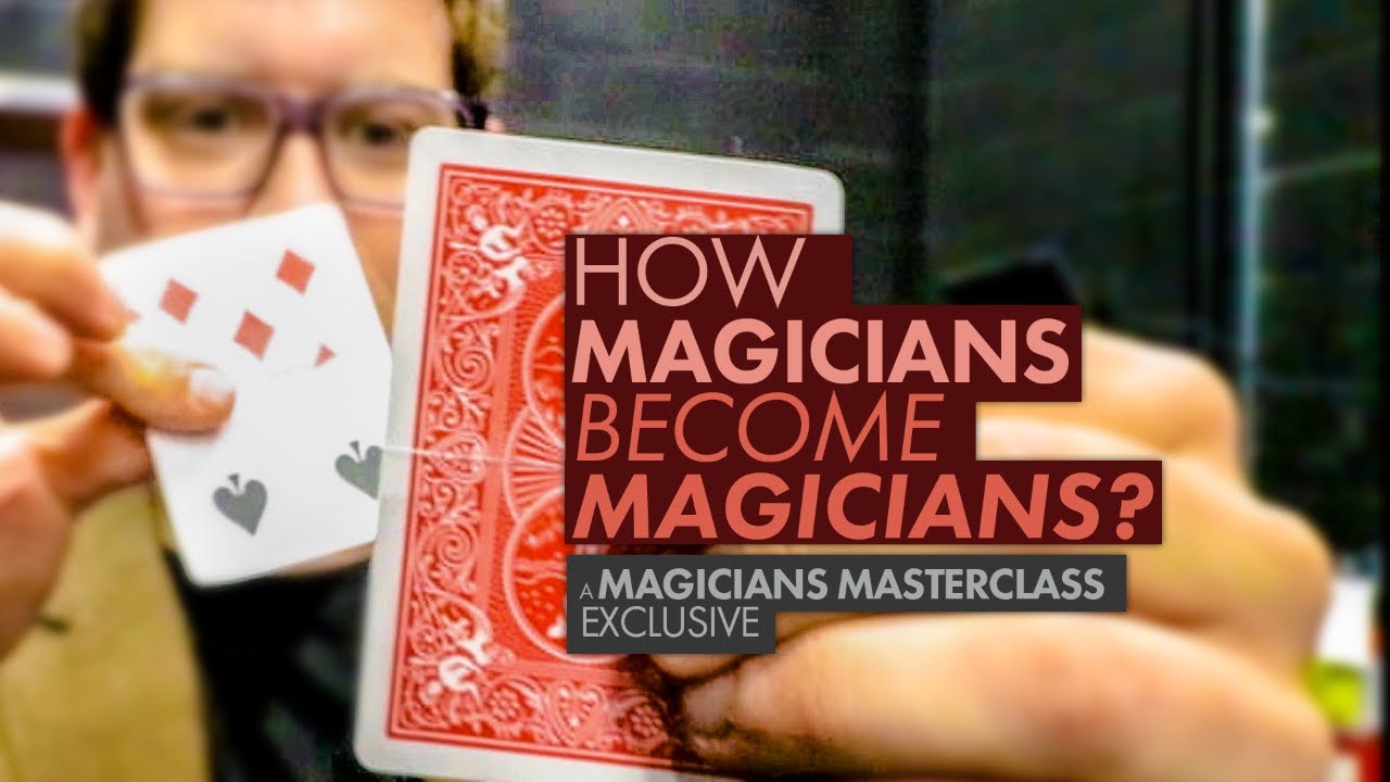 Magic Tricks and a career. How magicians become magicians
