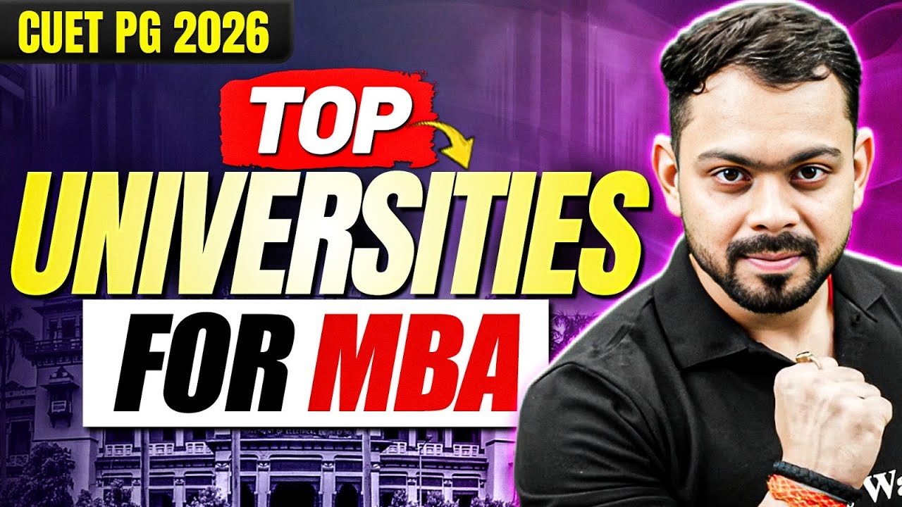 Top Universities for CUET PG 2026 | Best Colleges for MBA Admission | CUET PG Universities | PW
