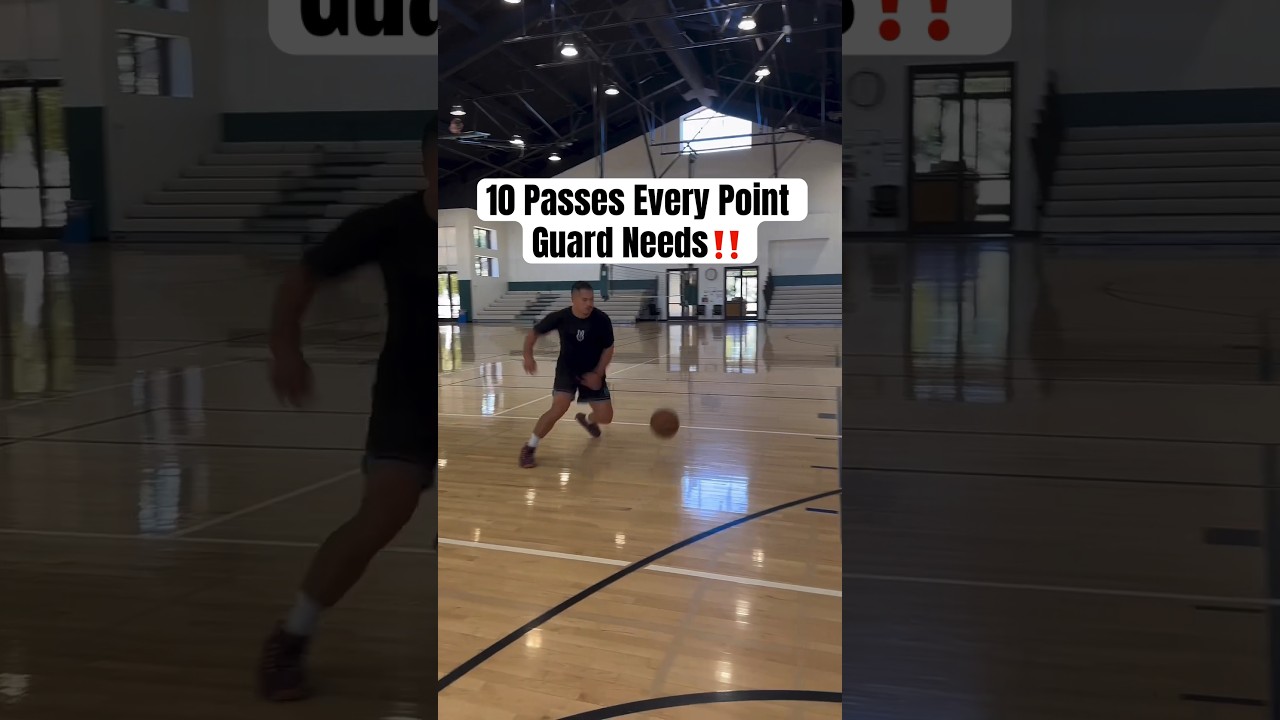 10 Passes Every Point Guard Needs!