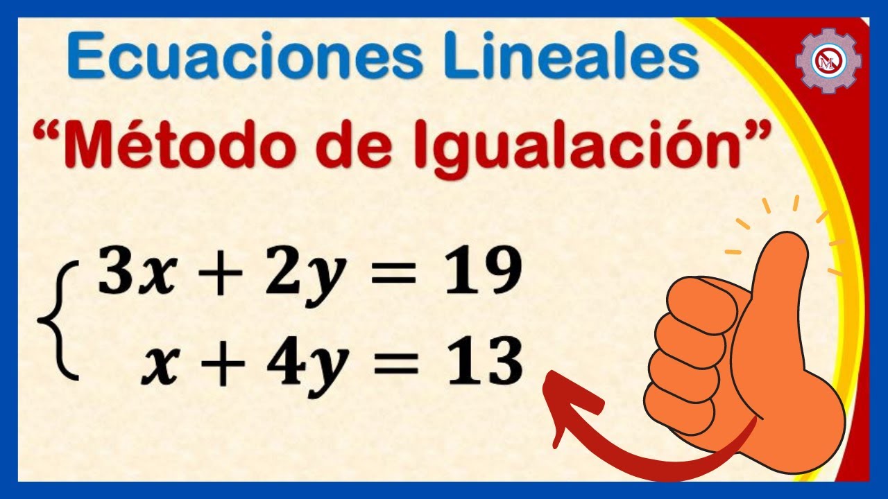 ✅ Sistema de Ecuaciones Lineales 2x2 [ Método de Igualación ] - Ejemplos Resueltos #1