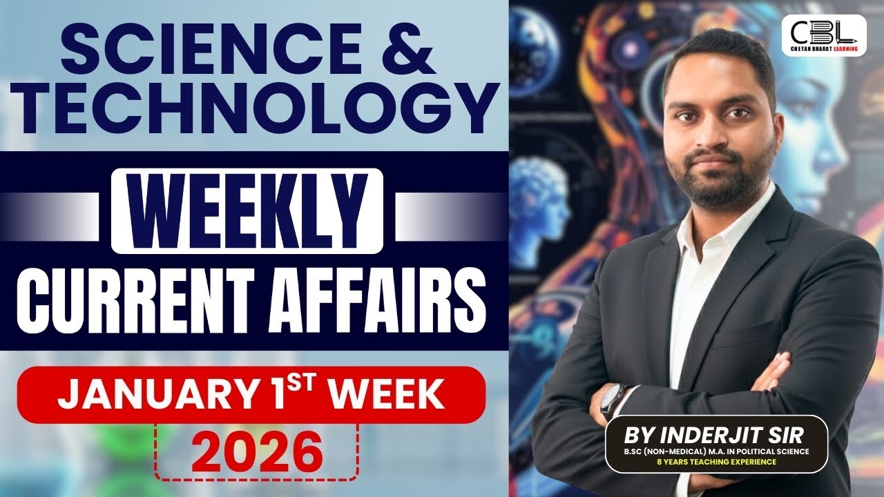Science & Technology Current Affairs (Weekly) I UPSC CA I Topics from November 2025 | By Inder Sir
