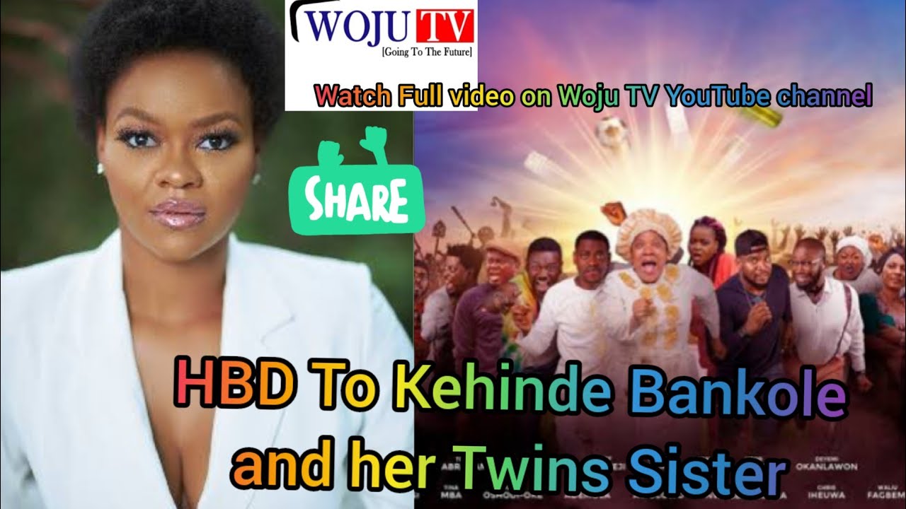 HBD to Nollywood Actress|Kehinde Bankole|The Lead Role of Prophetess|and her Lovely|Twins Sister|