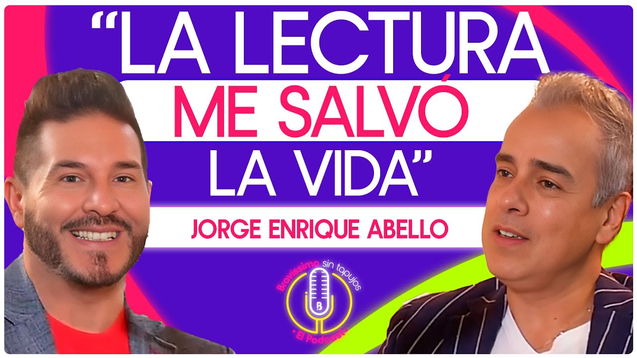 ¿Puede un libro salvarte en tus peores momentos? A mí sí: Jorge Enrique Abello | Bravíssimo