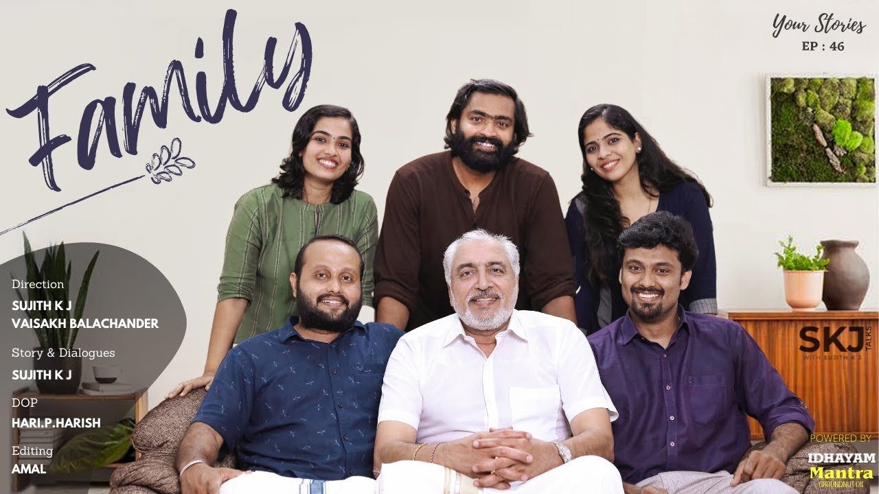Family | Your Stories EP - 46 | SKJ Talks | Old Age | Relationship and Family Values | Short Film