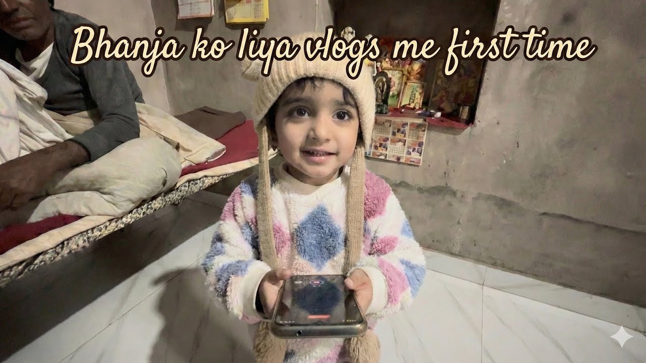 Bhanja Ne Banaya Sath Me Vlogs ! 