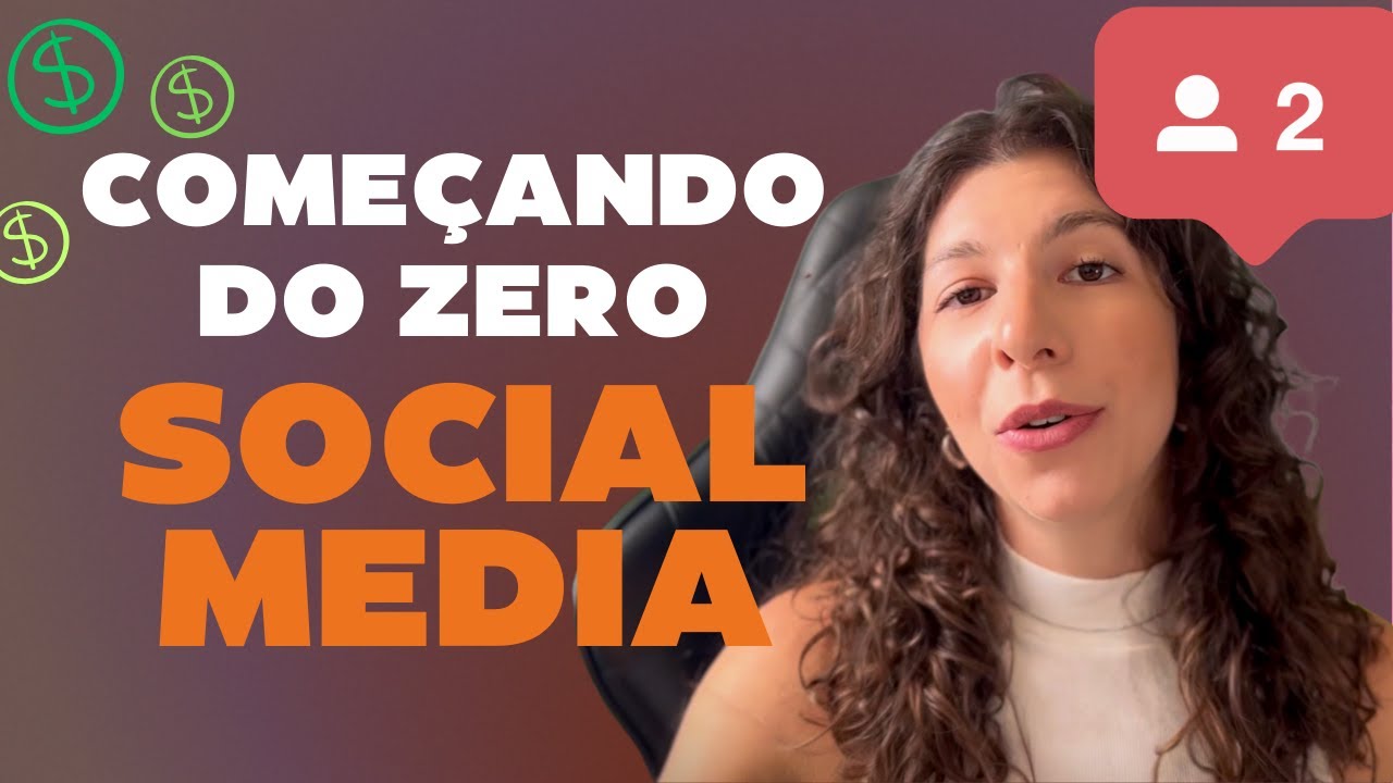 6 PASSOS PARA SE TORNAR SOCIAL MEDIA: Por Onde Começar