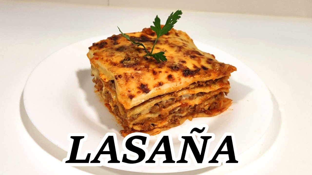 COMO HACER LASAÑA | A MI ESTILO