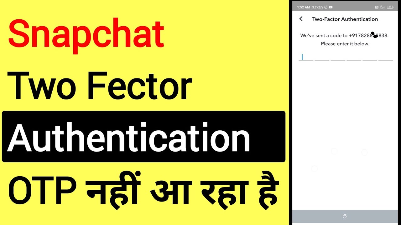 Snapchat Fix Two Fector Authentication Login OTP Not Coming Problem Solve