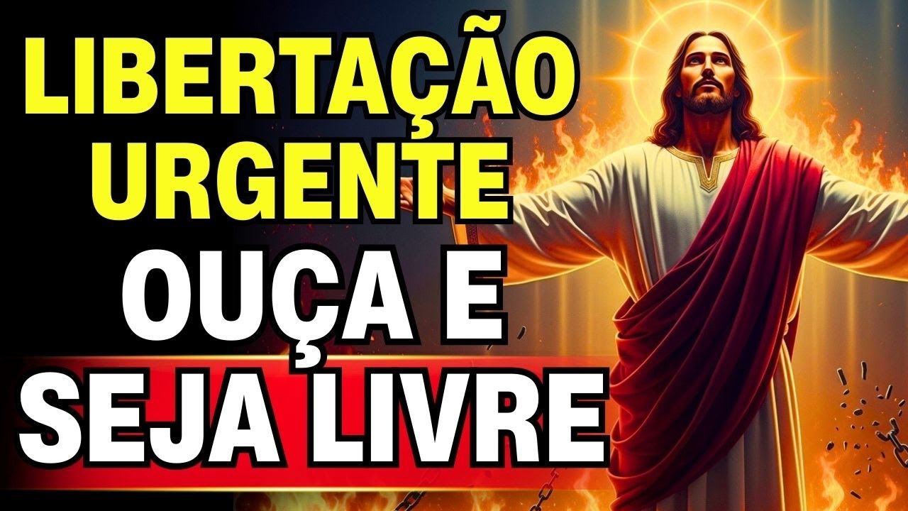 🩸 Apenas ao ouvir, correntes QUEBRAM: libertação total pelo Sangue de Jesus agora
