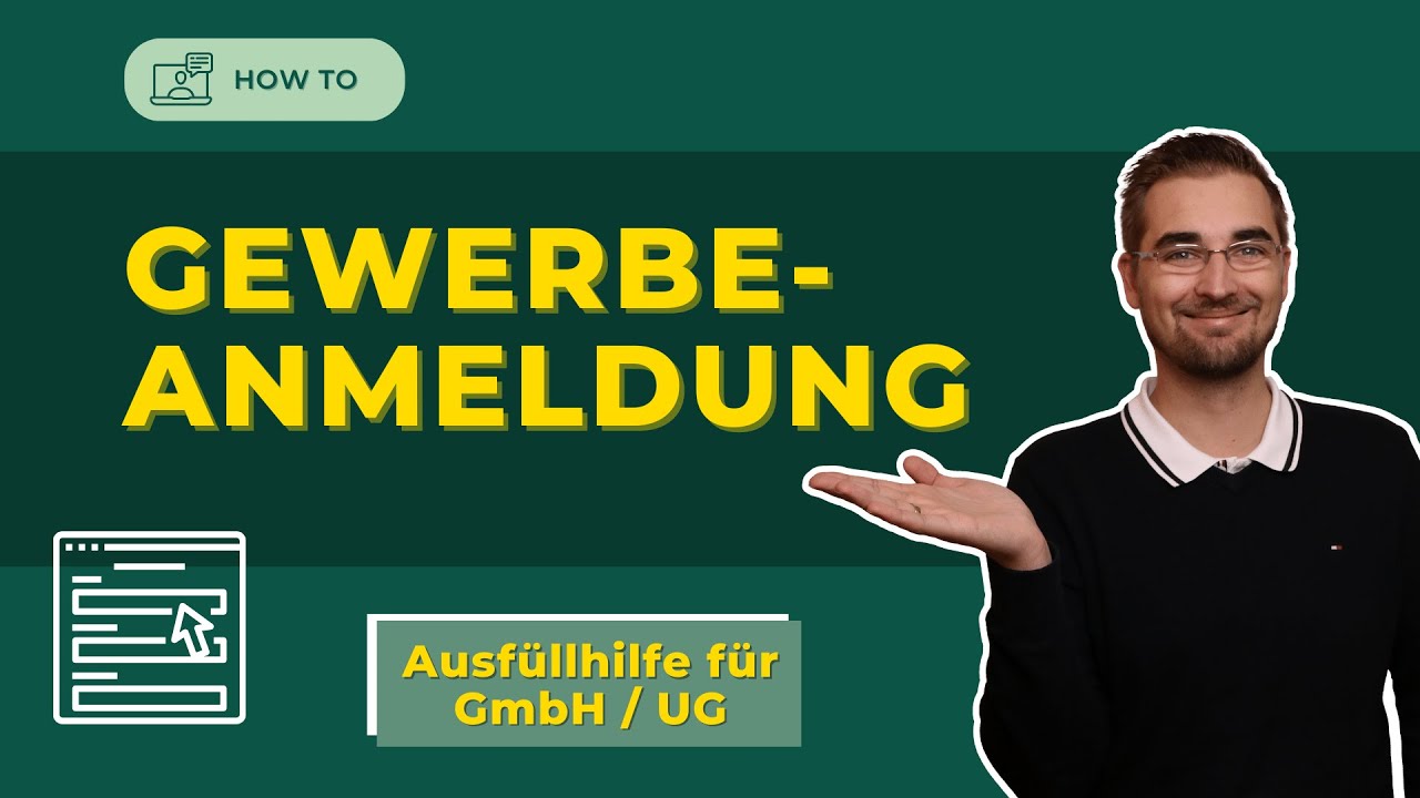 Gewerbeanmeldung als UG / GmbH