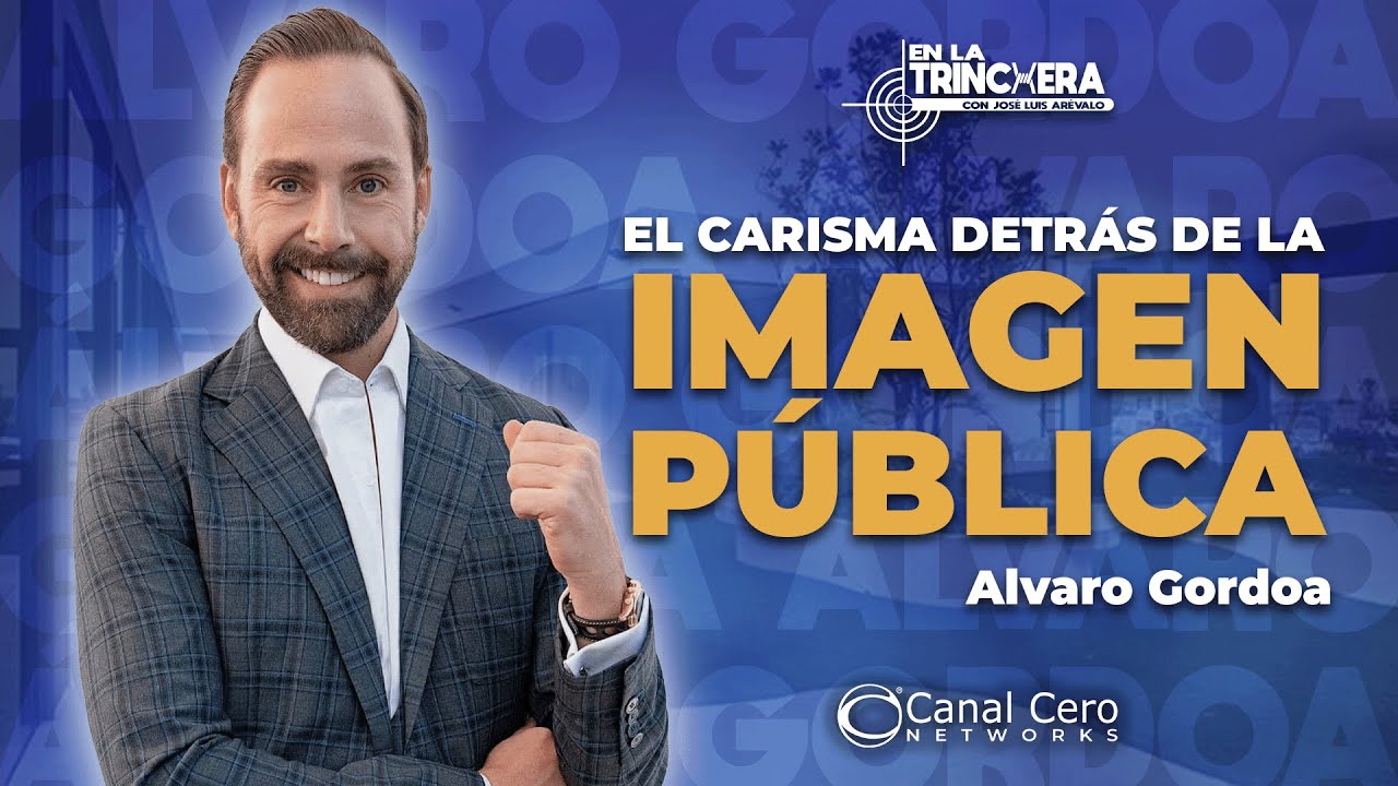 LA IMAGEN DEL PODER: ¿Cómo se manipula la imagen, la fama y el éxito? - Álvaro Gordoa