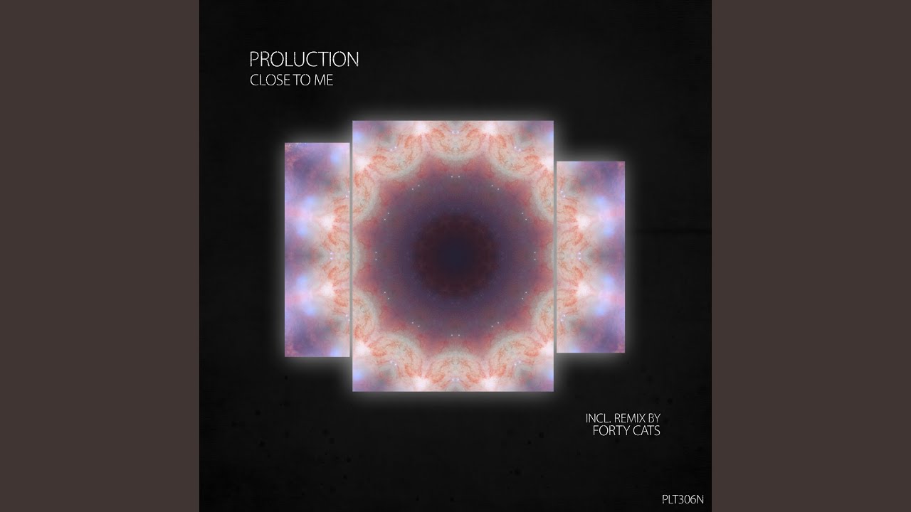 Close to Me (Original Mix)