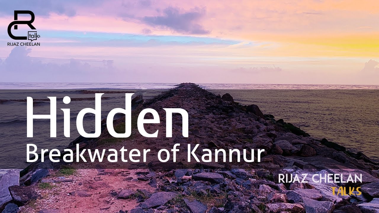Hidden Breakwater of Kannur | Azhikkal Stories | Malayalam | Rijaz Cheelan Talks