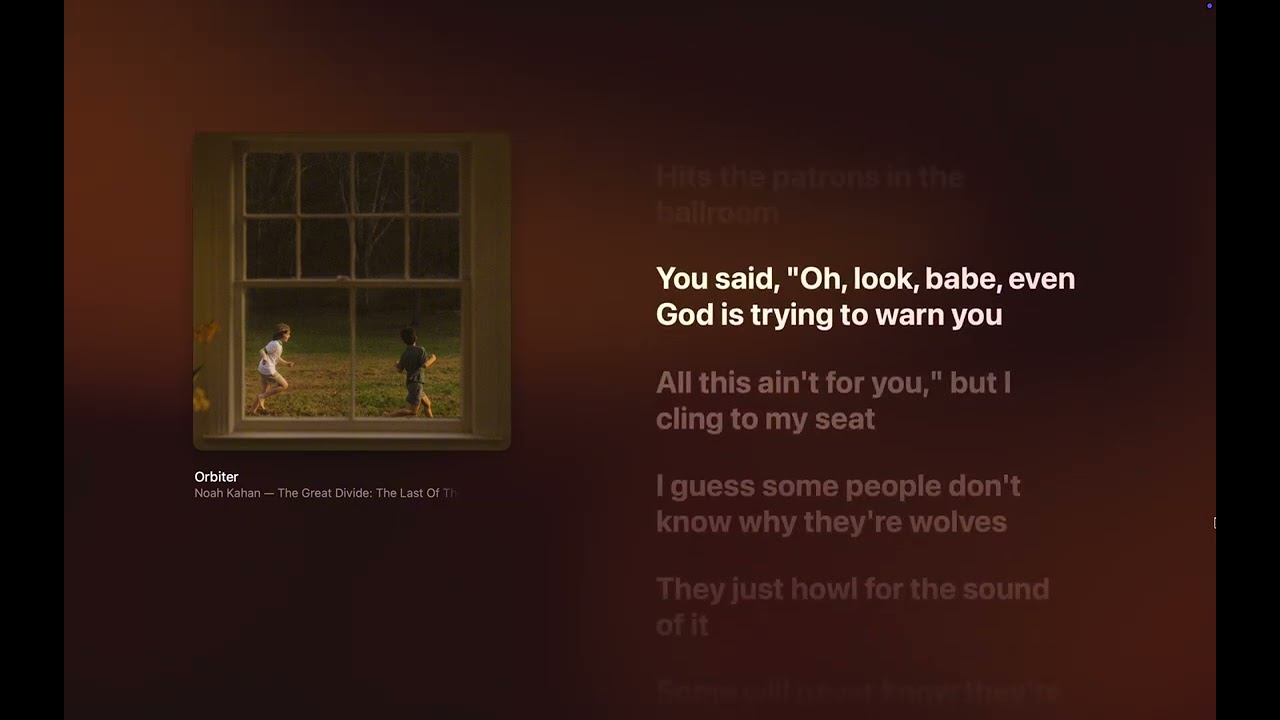 Noah Kahan - Orbiter (Lyrics)