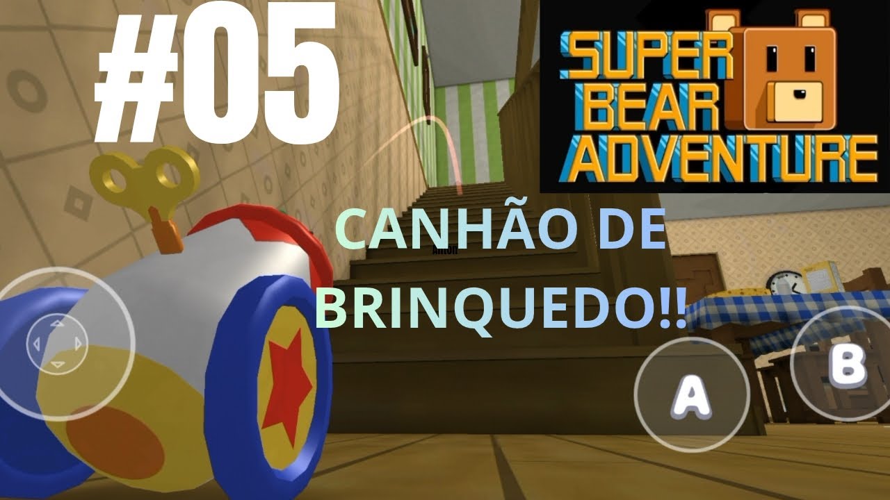 SE AVENTURANDO NA MINHA PRÓPRIA CASA!! - SUPER BEAR ADVENTURE - [ Parte 5 ]
