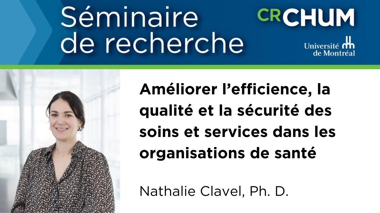 Améliorer l’efficience, la qualité, la sécurité des soins + services dans les organisations de santé