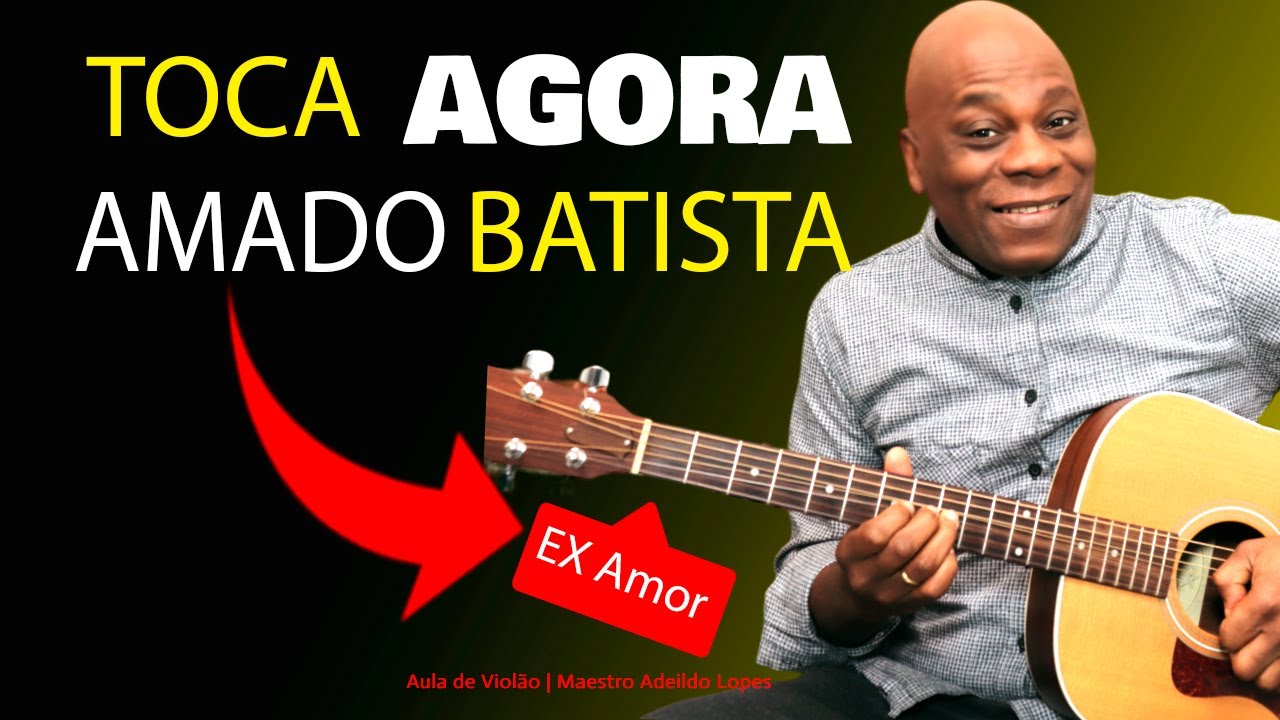 ✅PASSO A PASSO! APRENDA BASE E O SOLO - AMADO BATISTA - EX AMOR🎸SIMPLIFICADO🔥AULA DE VIOLÃO