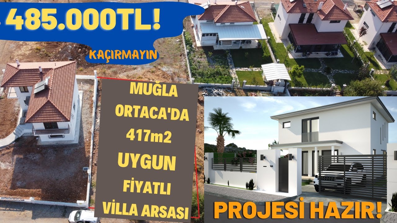 MUĞLA ORTACA MERGENLİ'DE UYGUN FİYATLI 417M2 PROJESİ HAZIR  SATILIK ARSA