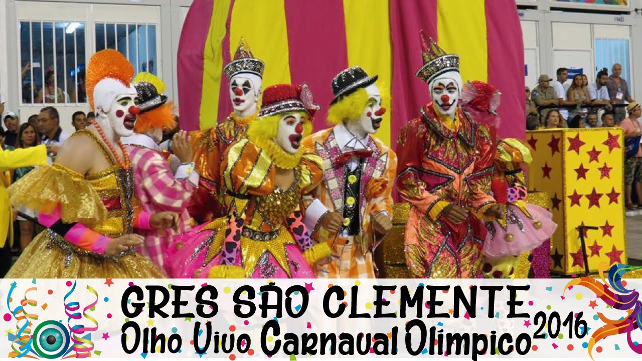 GRES SÃO CLEMENTE - CARNAVAL 2016