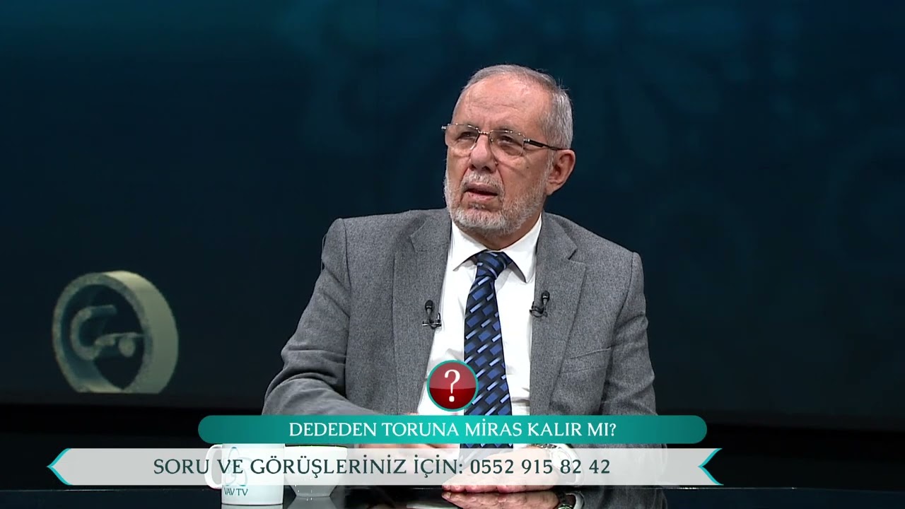 Dededen Toruna Miras Kalır mı? | Dr. Hüseyin Kayapınar Vav TV