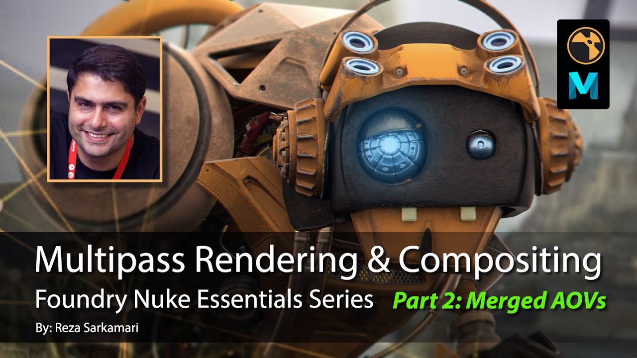 #Nuke Essentials: многопроходный рендеринг и композитинг (объединенные AOV)
