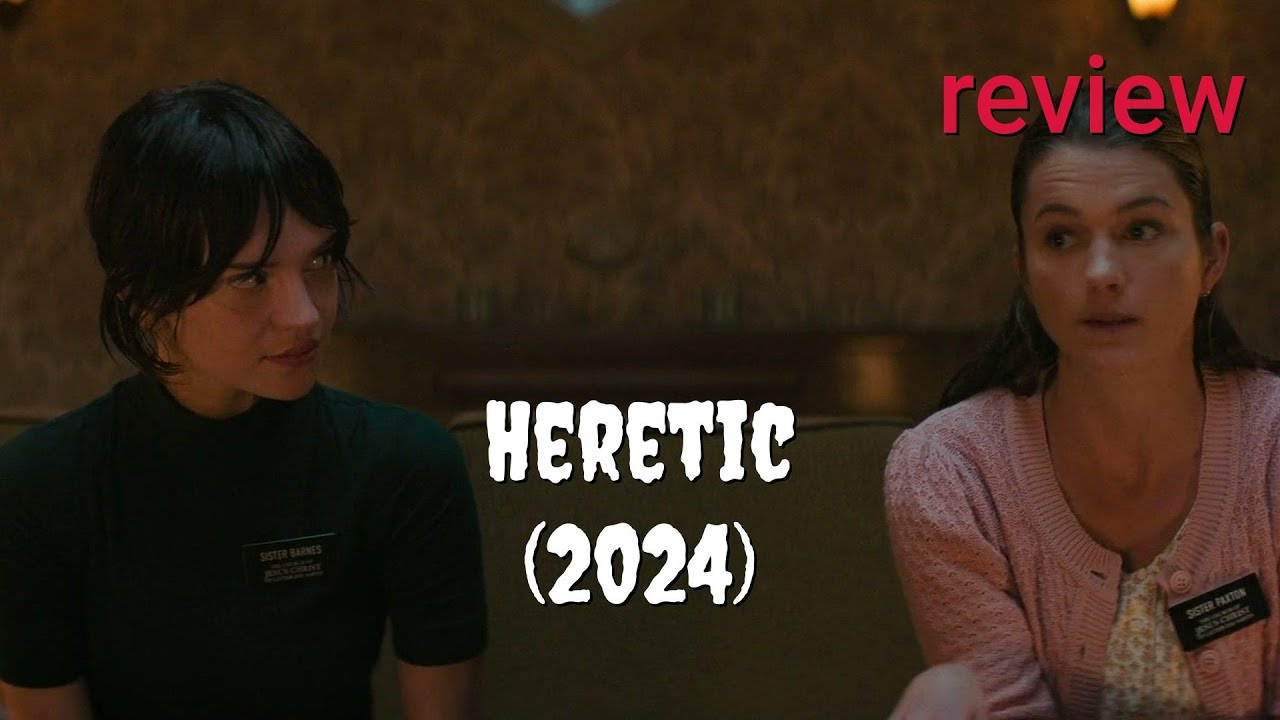 Review: Heretic (2024) - Hugh Grant, Sophie Thatcher, Chloe East